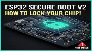 ESP32 Security: Secure Boot V2 & Virtual eFuse Testing screenshot 2