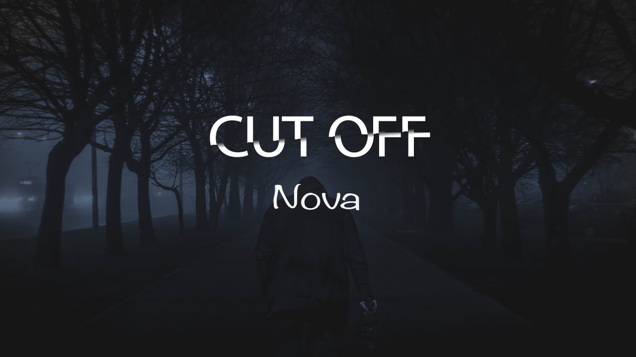 Watch Cut Off - Nova (Original Mix) on YouTube