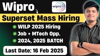 🔥Wipro Superset Mass Hiring | 2024, 2025 BATCH | Wipro WILP Hiring | Wipro Off Campus Drive 2025