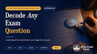 Decode Any Exam Question | Exam Techniques Masterclass – Lesson 2