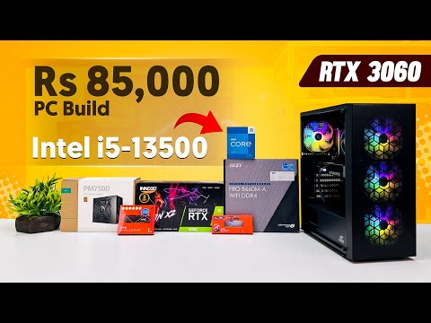 Rs 85000 PC Build for Gaming and Editing 2023 🔥 Intel i5-13500 & RTX 3060