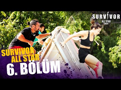 Survivor All Star 2024 6. Bölüm | Survivor All Star 2024