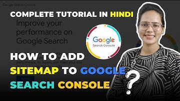 Google Search Console Tutorial in Hindi for beginners || Sitemap Submit Kaise kare Complete Tutorial