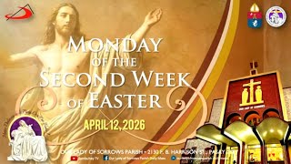 Our Lady of Sorrows Parish | Monday of the Second Week of Easter | April 13, 2026 - 5:30 PM