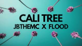CALI TREE - JBTHEMC X FLOOD