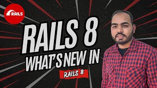"Ruby on Rails 8: What's New? | A Beginner's Guide to Rails 8 Features" | Code With Naqvi