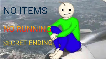 No Running + No Items Secret Ending | Baldi