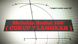 Melukis Sudut 100 Derajat  Tutorial Melukis Sudut 100 Derajat dengan Busur, Jangka dan Penggaris