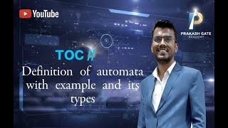 Lecture 2||TOC|| Automata With Example and ItsTypes(Chomsky Hierarchy)||Gate CSE ||AKTU university.