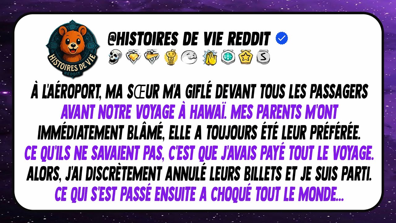 À l'aéroport, ma sœur m'a giflé devant tout le monde avant notre vol pour Hawaï.