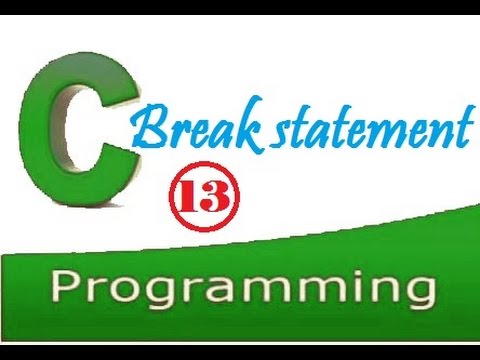 C programming video tutorial - The break statement in details. - YouTube