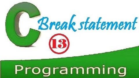 C programming video tutorial - The break statement in details.
