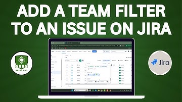 How to Add a Team Filter to an Issue on Jira - Full Tutorial {2025}