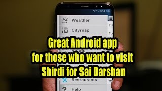 Great Android app for those who want to visit Shirdi for Sai Dharshan screenshot 3