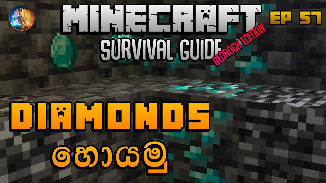 Diamonds හොයමු | Minecraft Survival Guide Bedrock Sinhala 1.19 EP 57