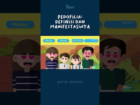 Pedofilia Definisi dan Manifestasinya