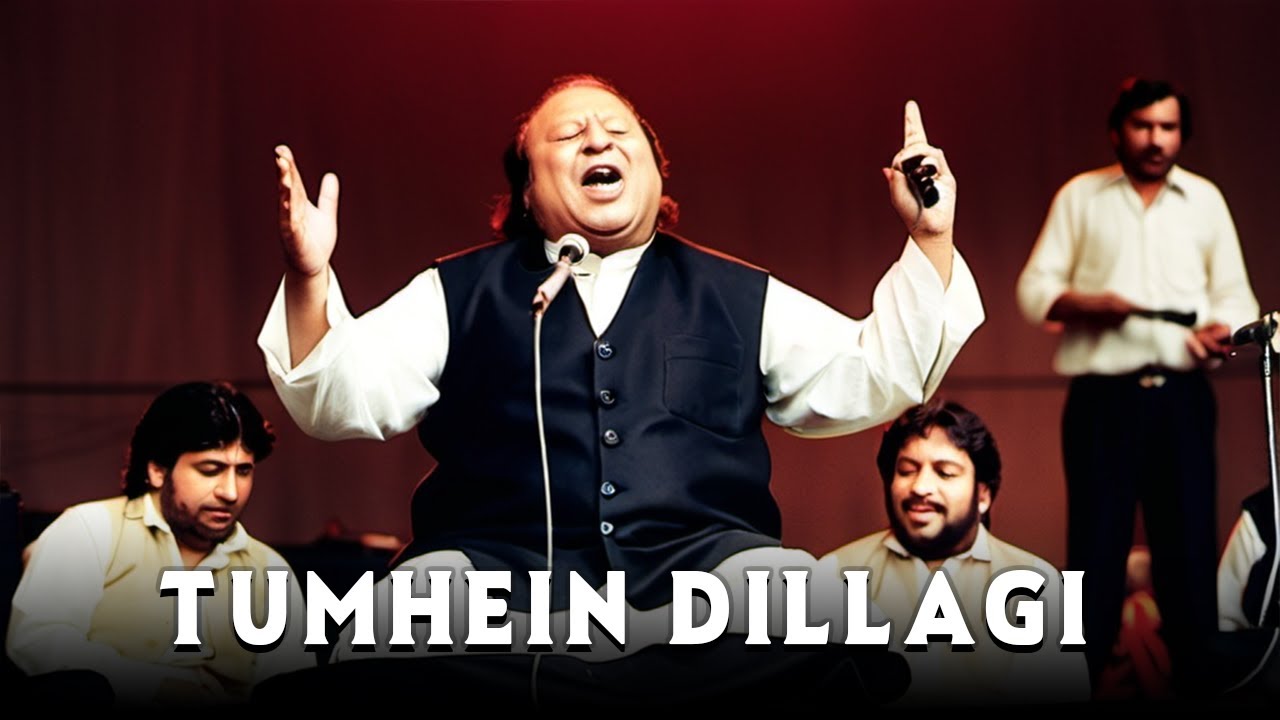 tumhein-dillagi-remix-ustad-nusrat-fateh-ali-khan-youtube