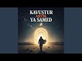 Kavuştur Artık Ya Samed (Tasavvuf ilahisi)