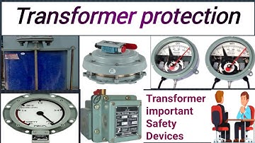 Different Transformer protection devices|Transformer interview questions & answers