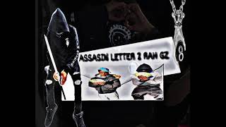 Rah Gz Ft Assasin Kill Joy ( Official Audio)
