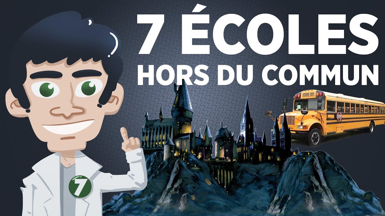 7 écoles hors du commun