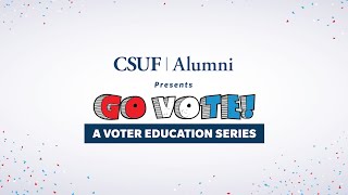 Go Vote: A Voter Education Series - Session Two: Ballot Proposition 101