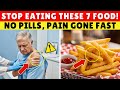 Over 60? STOP These 7 Foods That Worsen Nerve & Chronic Pain | Senior Health Tips