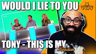 Tony - David's LEGO play pal, Claudia's handyman, Rhod's band mate? - Would I Lie to You? |REACTION|