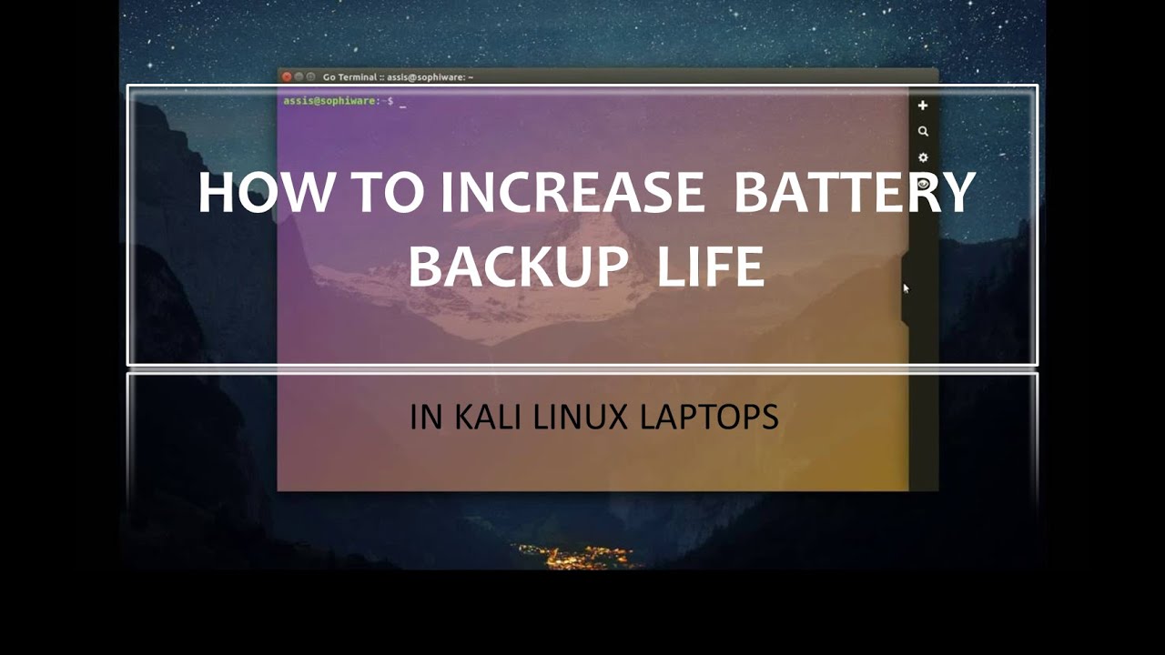 How to fix battery life in kali linux laptops using POWERTOP Build