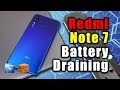 Redmi Note 7 Battery Draining