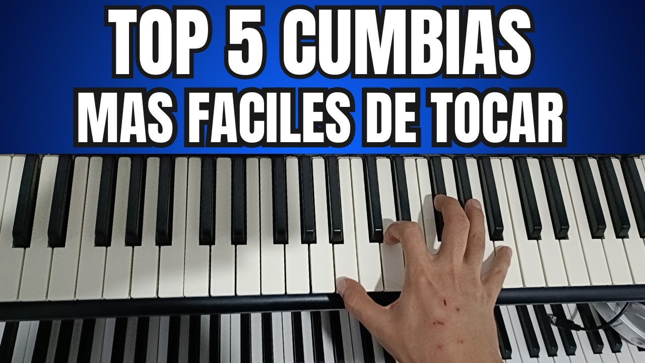 Aprende las 5 Cumbias Más Fáciles en Teclado y Piano – Tutorial Paso a Paso