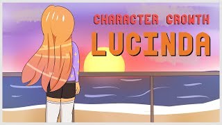 ωнαт α cσlσяƒυl cнαяαdε | CHARACTER GROWTH | LUCINDA MUSIC VIDEO