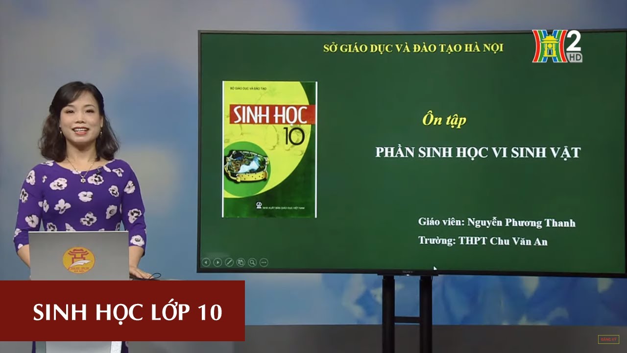 Ôn tập sinh học 10 | MÔN SINH HỌC – LỚP 10 | ÔN TẬP PHẦN VI SINH VẬT | 13H30 NGÀY 25.04.2020 |  HANOITV