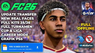 FULL UPDATE 2026 !! FIFA 16 MOD EA Sports FC 26 Android Offline Bisa Career Mode Grafik HD