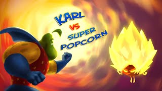 KARL Vs SUPER POPCORN 🍿  - KARL | Full Episodes | Cartoons For Kids | Karl Official