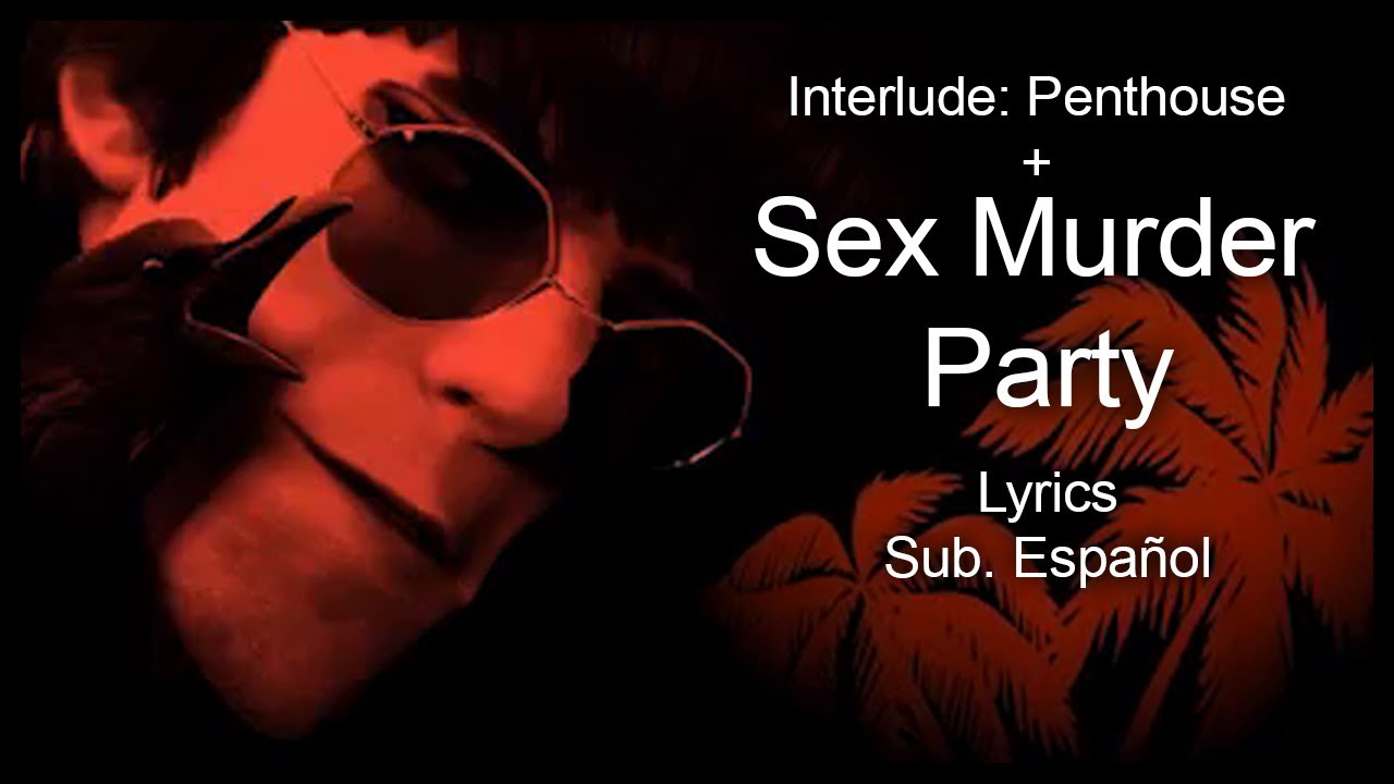 Sex Murder Party