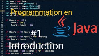 programmer en java (DEBUTANT) -# 1-  Introduction