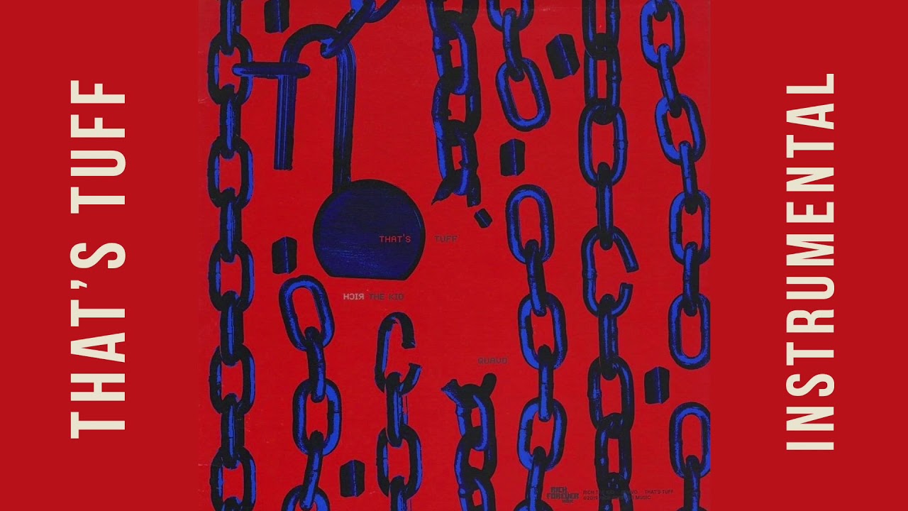 Rich The Kid - That's Tuff ft. Quavo (INSTRUMENTAL)