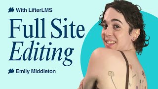 LifterLMS Sky Pilot Full Site Editing Tutorial