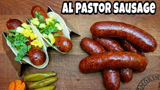 Al Pastor Sausage - Homemade Sausage Recipe