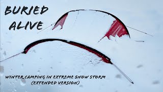 WINTER CAMPING IN A SNOW STORM, Buried Alive   Extreme Heavy Snowfall Tent Camp Survival  Extended