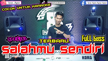 SALAHMU SENDIRI || REMIK TERBARU 2024 || arr iyay_agusS