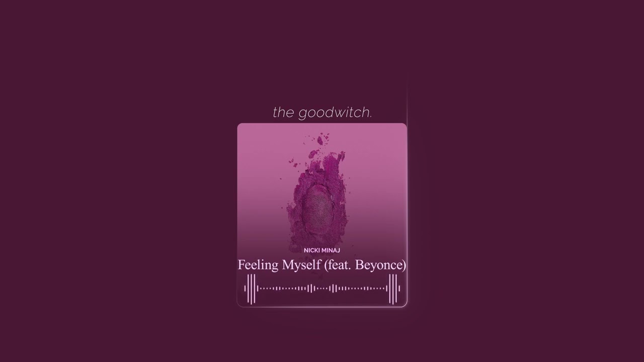 feeling myself || nicki minaj ft. beyonce || slowed + reverb
