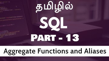SQL in Tamil | By Guhan | Aggregate Functions and Aliases |  SQL Training in Chennai | Payilagam