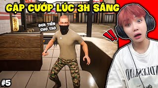 Khi Ruby Gặp Cướp Ở Cửa Hàng Lúc 3H Sáng Và Cái Kết Là... Tập 5