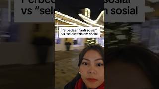 Anti sosial vs selektif sosial #knowyourvalue #boundaries #selfimprovement