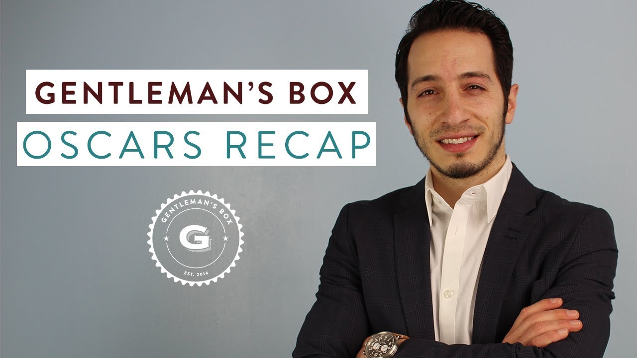 Oscars Fashion Recap 2018 | Gentleman's Box