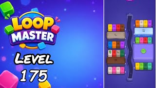 Loop Master Level 175 Walkthrough