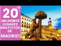 20 best places in Madrid for free