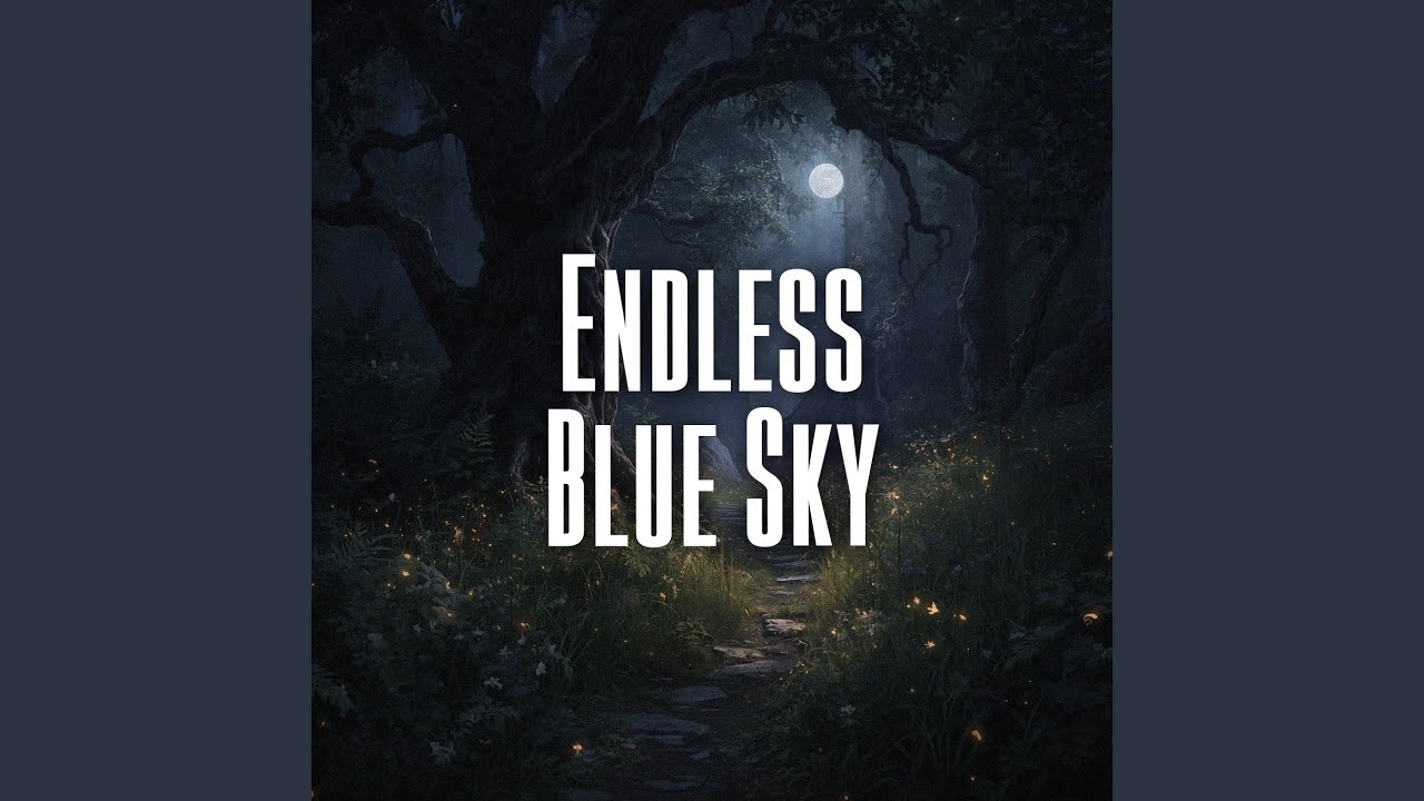 Endless Blue Sky